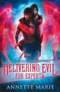 Delivering Evil For Experts - Preview