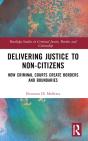 Delivering Justice To Non-Citizens - Preview