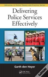 Delivering Police Services Effectively