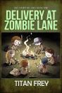 Delivery At Zombie Lane - Preview
