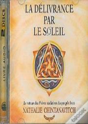 Delivrance Par Le Soleil (2 Cd Livre Audio)