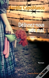 Delivrez-Nous Du Mal