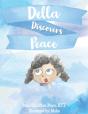 Della Discovers Peace - Preview