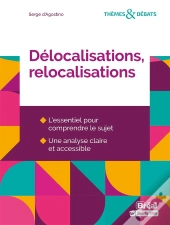 Délocalisations, Relocalisations