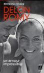 Delon Et Romy, Un Amour Impossible - Preview