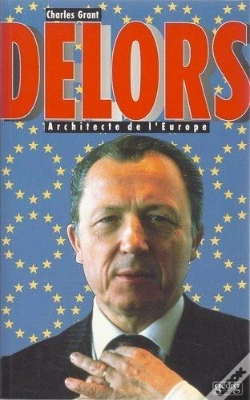 Capa do artigo Delors - Architecte De L'Europe