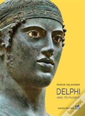 Delphi And Its Museum (English Language Edition)