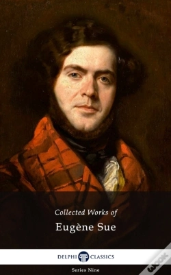 Capa do artigo Delphi Collected Works Of Eugene Sue (Illustrated)