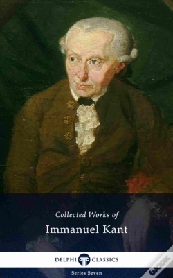 Capa do artigo Delphi Collected Works Of Immanuel Kant (Illustrated)