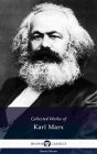 Delphi Collected Works Of Karl Marx (Illustrated) - Preview