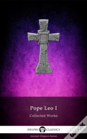 Capa do artigo Delphi Collected Works Of Pope Leo I Illustrated