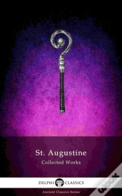 Capa do artigo Delphi Collected Works Of Saint Augustine (Illustrated)