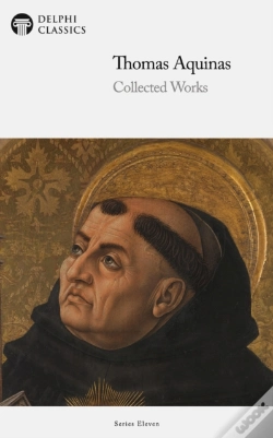Capa do artigo Delphi Collected Works Of Thomas Aquinas (Illustrated)