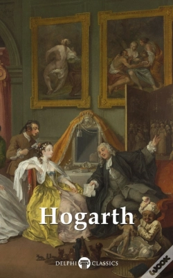 Capa do artigo Delphi Complete Paintings Of William Hogarth (Illustrated)