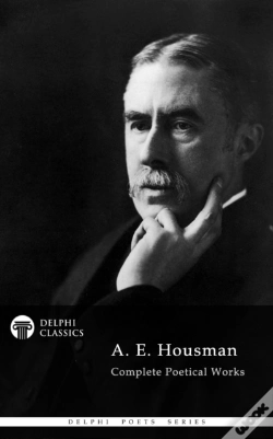Capa do artigo Delphi Complete Works Of A. E. Housman (Illustrated)