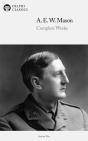 Delphi Complete Works Of A. E. W. Mason (Illustrated) - Preview