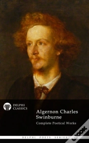 Capa do artigo Delphi Complete Works Of Algernon Charles Swinburne (Illustrated)