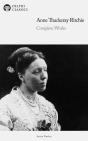 Delphi Complete Works Of Anne Thackeray Ritchie (Illustrated) - Preview