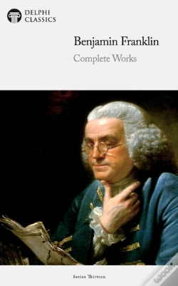 Capa do artigo Delphi Complete Works Of Benjamin Franklin (Illustrated)