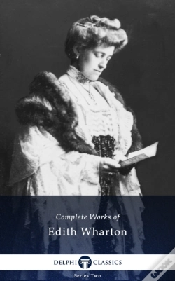 Capa do artigo Delphi Complete Works Of Edith Wharton (Illustrated)