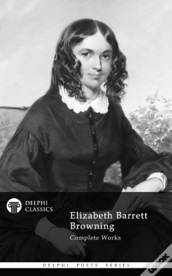 Capa do artigo Delphi Complete Works Of Elizabeth Barrett Browning (Illustrated)