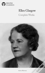 Capa do artigo Delphi Complete Works Of Ellen Glasgow (Illustrated)