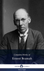 Delphi Complete Works Of Ernest Bramah (Illustrated) - Preview