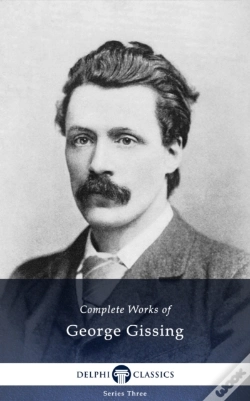 Capa do artigo Delphi Complete Works Of George Gissing (Illustrated)
