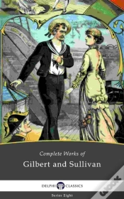 Capa do artigo Delphi Complete Works Of Gilbert And Sullivan (Illustrated)