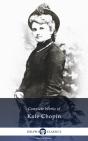 Delphi Complete Works Of Kate Chopin (Illustrated) - Preview