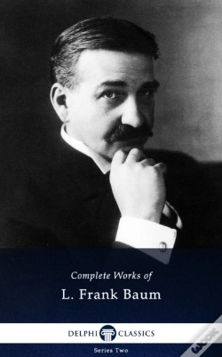 Capa do artigo Delphi Complete Works Of L. Frank Baum (Illustrated)