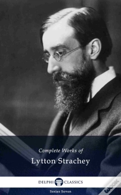Capa do artigo Delphi Complete Works Of Lytton Strachey (Illustrated)