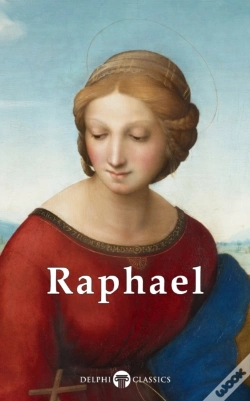 Capa do artigo Delphi Complete Works Of Raphael (Illustrated)
