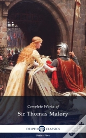 Capa do artigo Delphi Complete Works Of Sir Thomas Malory (Illustrated)