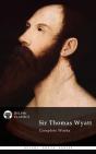 Delphi Complete Works Of Sir Thomas Wyatt (Illustrated) - Preview