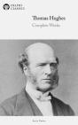 Delphi Complete Works Of Thomas Hughes (Illustrated) - Preview