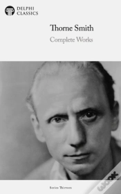 Capa do artigo Delphi Complete Works Of Thorne Smith (Illustrated)