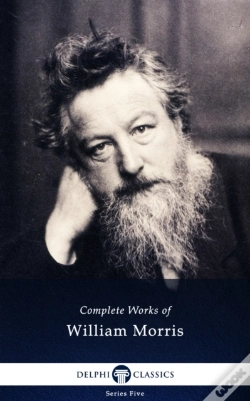 Capa do artigo Delphi Complete Works Of William Morris (Illustrated)
