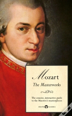 Capa do artigo Delphi Masterworks Of Wolfgang Amadeus Mozart (Illustrated)