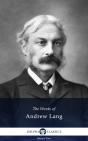 Delphi Works Of Andrew Lang (Illustrated) - Preview