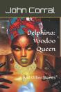 Delphina: Voodoo Queen: And Other Storie - Preview