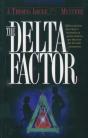 Delta Factor (Thomas Locke Mystery Book #1) - Preview