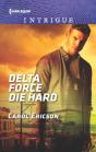 Delta Force Die Hard - Preview