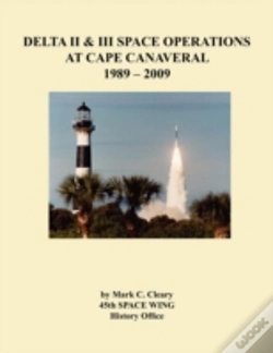 Capa do artigo Delta Ii And Iii Space Operations At Cape Canaveral 1989-2009