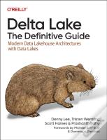 Delta Lake: The Definitive Guide