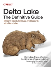 Capa do artigo Delta Lake: The Definitive Guide