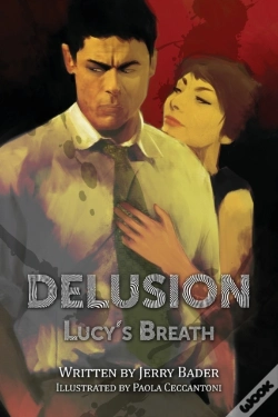 Capa do artigo Delusion: Lucy'S Breath