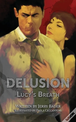 Capa do artigo Delusion: Lucy'S Breath