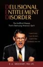 Delusional Entitlement Disorder: The Uno - Preview