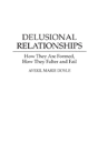 Delusional Relationships - Preview